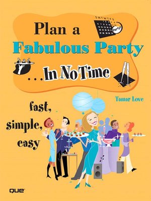 Plan a Fabulous Party In No Time - ebook